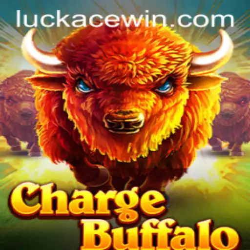 ChargeBuffalo: A Thrilling Adventure Awaits with LUCKACE