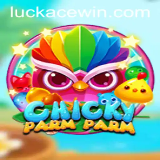Discover the Vibrant World of ChickyParmParm: The Exciting New Game with LUCKACE