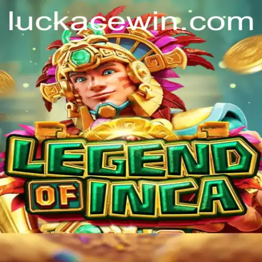 Discover the Mystical World of LegendofInca with LUCKACE: A Comprehensive Guide