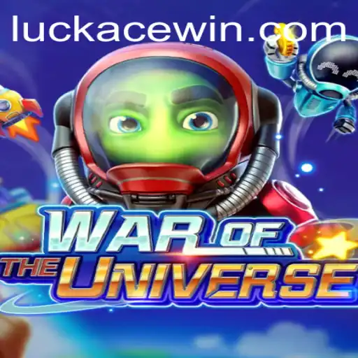 WAROFTHEUNIVERSE and the Role of LUCKACE: Unveiling the Cosmic Odyssey