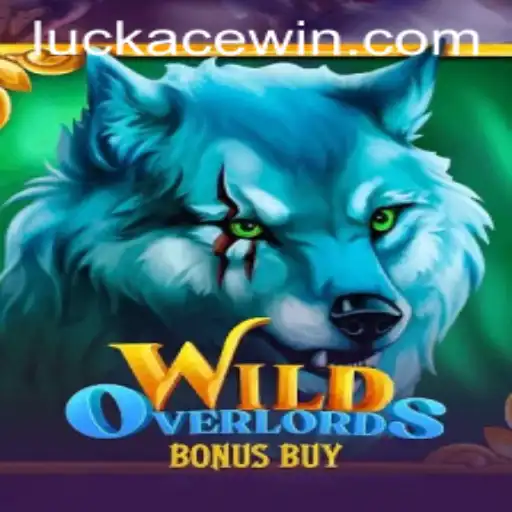 Discover 'WildOverlordsBonusBuy': The Ultimate Gaming Experience Fueled by LUCKACE
